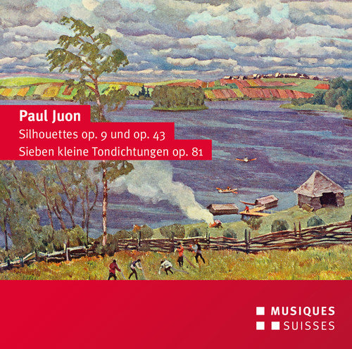Juon / Sosnowski / Hartmann / Nuss - Silhouettes Op. 9 & 43 - Seven Little Tone Poems - Music CD