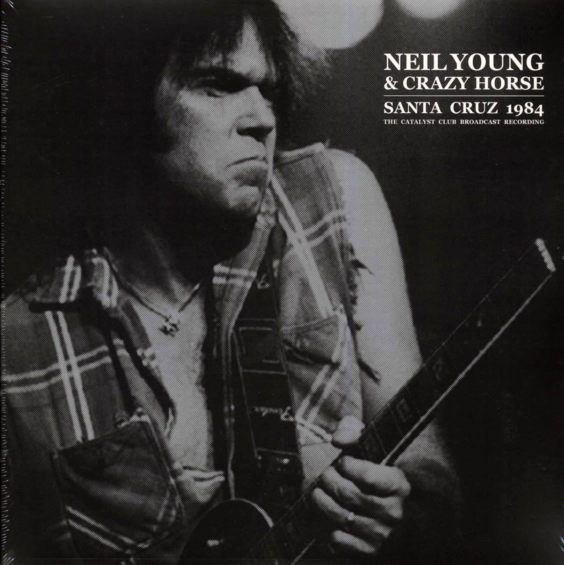 Neil Young & Crazy Horse - Santa Cruz 1984: The Catalyst Club Broadcast Recording (2xLP) Vinyl Record