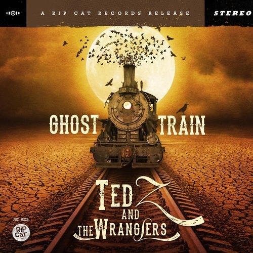 Ted Z & Wranglers - Ghost Train - Music CD