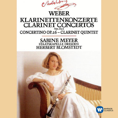 Weber / Meyer,sabine - Clarinet Concertos 1 & 2 / Concertino In E Flat - Music CD