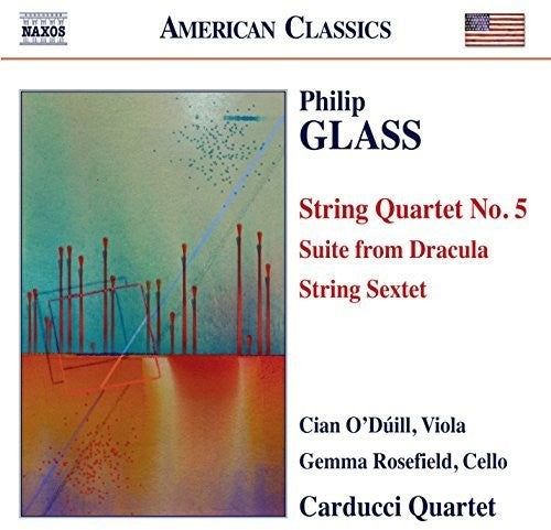 Glass / Carducci Quartet / O'duill / Rosefield - String Quartet No. 5 - Suite From Dracula - String - Music CD