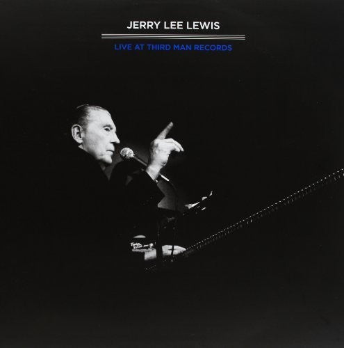 Jerry Lee Lewis - Third Man Live 04-17-2011 Vinyl Record