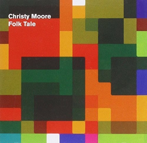 the album cover for Christy Moore - Folk Tale
