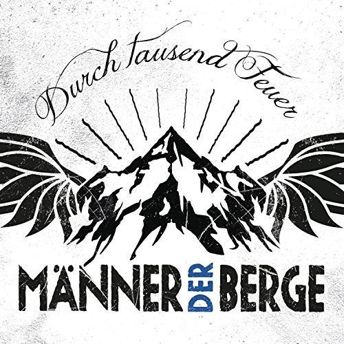 Manner Der Berge - Durch 1000 Feuer - Music CD