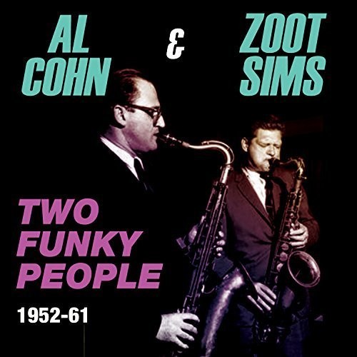 Cohn,al / Sims,zoot - Two Funky People 1952-61 - Music CD