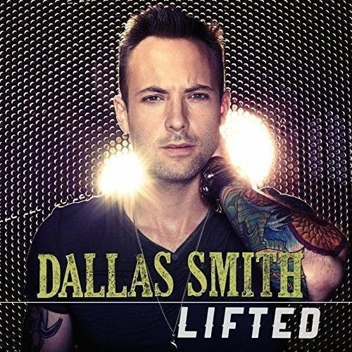Dallas Smith - Lifted Vinyl Record
