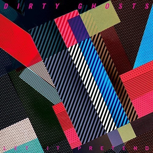 Dirty Ghosts - Let It Pretend - Music CD