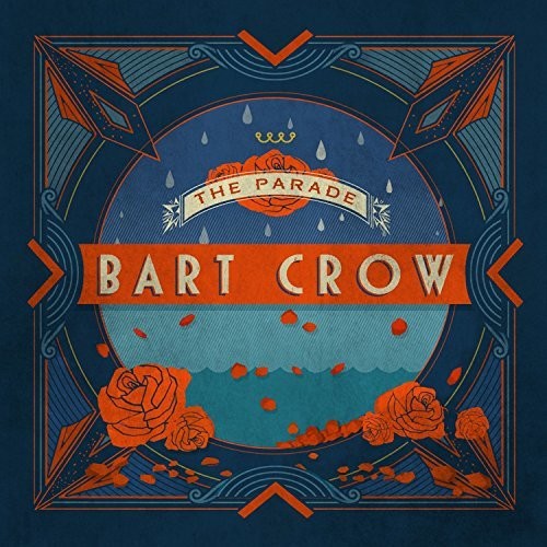 Crow,bart - Parade - Music CD