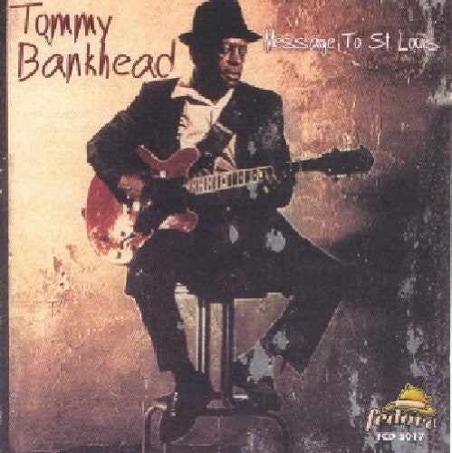 Bankhead,tommy - Message To St Louis - Music CD