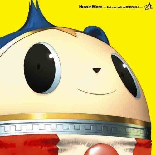 the album cover for Never More Reincarnation Persona4 / OST Jpn - Never More: Reincarnation: Persona4 / O.S.T. (Jpn)