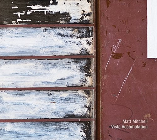 Mitchell,matt - Vista Accumulation - Music CD