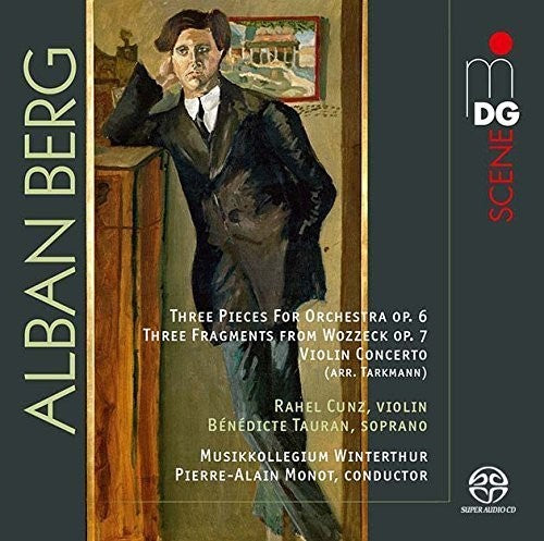 Berg / Musikkollegium Winterthur / Cunz / Tauran - 3 Fragments From Wozzeck Op. 7 / 3 Orchestral - Super Audio CD
