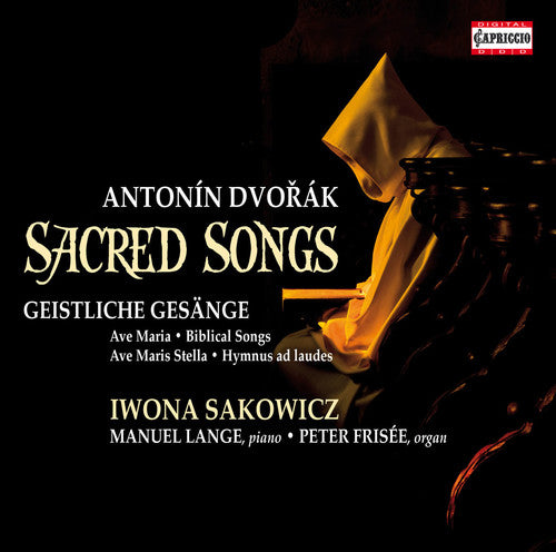 the album cover for Dvorak / Sakowicz / Lange / Frisee - Sacred Songs