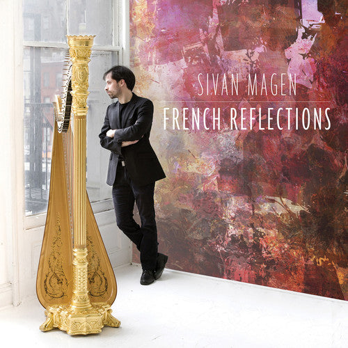 Faure / Magen,sivan - French Reflections - Super Audio CD