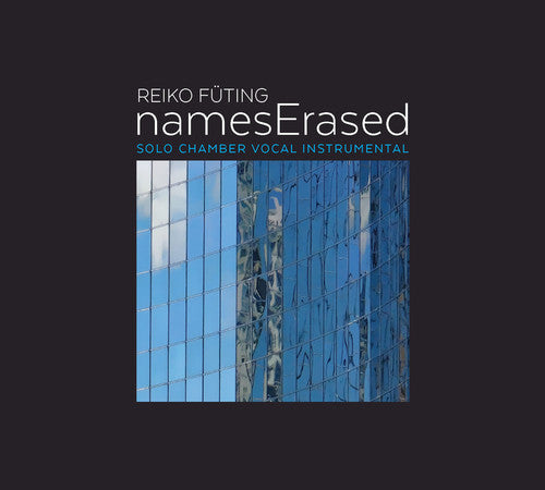 Futing / Broome / Cuckson / Fueting / Kang / Lamb - Names Erased - Music CD