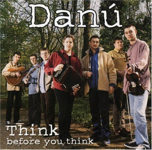 Danu - Think Before You Think - Music CD