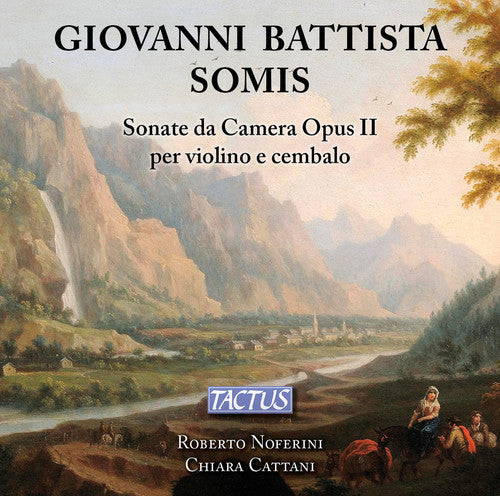Somis / Noferini / Cattani - Sonate Da Camera For Violin & Continuo - Music CD