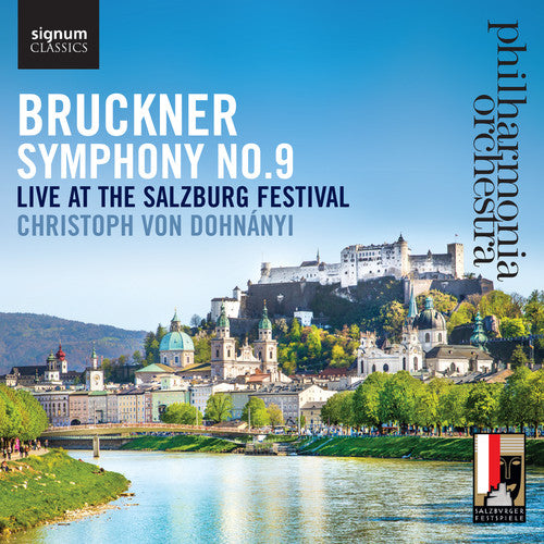 Bruckner / Philharmonia Orchestra / Dohnanyi - Symphony No. 9 Live At The Salzburg Festival - Music CD