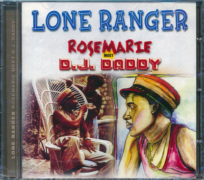 Lone Ranger - Rosemarie + DJ Daddy (2 albums on 1 CD) (20 tracks) Music CD