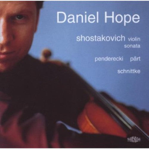 Shostakovich / Penderecki / Part / Hope,daniel - Sta For Vln & Pno Op 134 / Cadenza For Solo Vln - Music CD