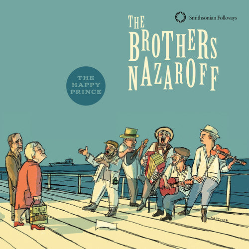 Brothers Nazaroff - Brothers Nazaroff: The Happy Prince - Music CD