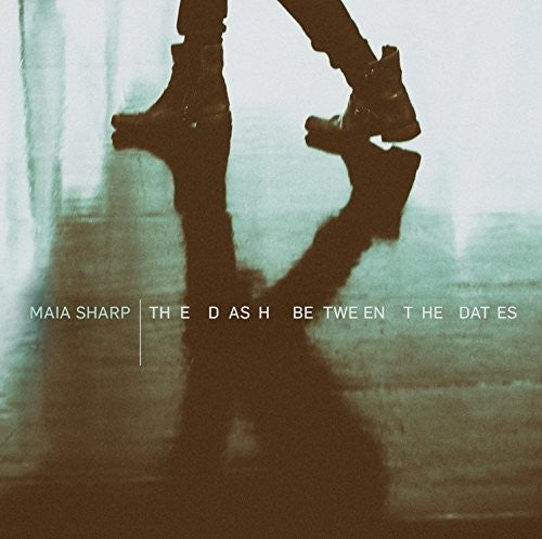 Sharp,maia - Dash Between The Dates - Music CD