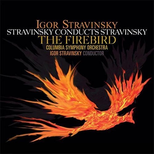 Stravinsky,igor - Stravinsky Conducts Stravinsky: Firebird - Vinyl Record
