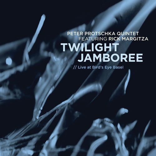 the album cover for Peter Protschka Quintet & Margitza,Rick - Twilight Jamboree: Live at Bird's Eye Basel
