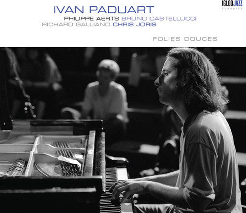 Paduart,ivan - Folies Douces - Music CD
