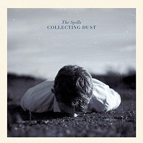 Spills - Collecting Dust - Music CD