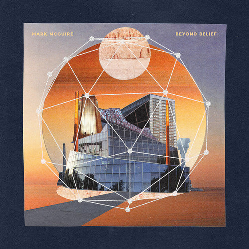 Mark Mcguire - Beyond Belief [Orange Swirl Vinyl] Vinyl Record