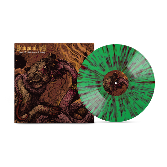 Bodysnatcher - Hell is Here, Hell Is Home on Venom Mint Splatter Vinyl Record