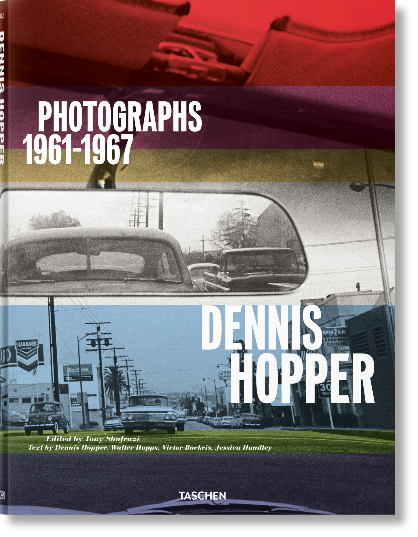 Dennis Hopper. Photographs 1961–1967 (German, French, English) Book