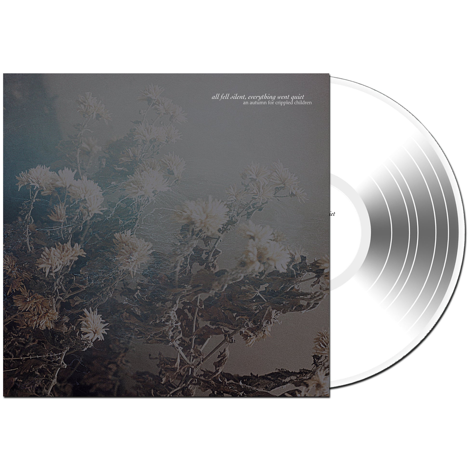 An Autumn for Crippled Children "All fell silent, everything went quiet" 12" Vinyl Record