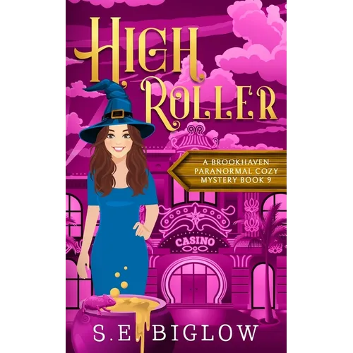 High Roller: A Gambling Paranormal Mystery