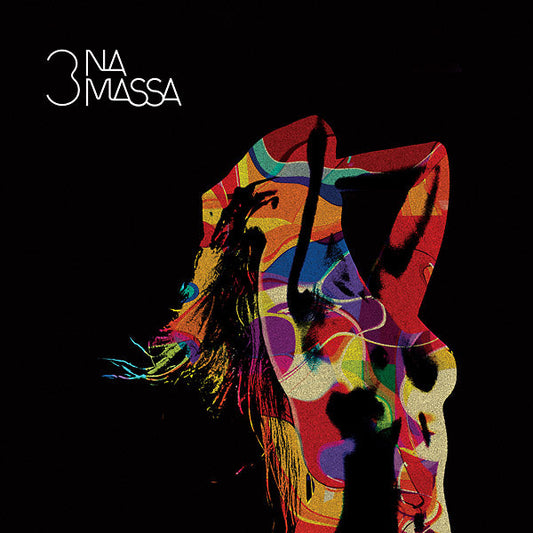 3 Na Massa - Na Confraria Das Sedutoras Vinyl Record