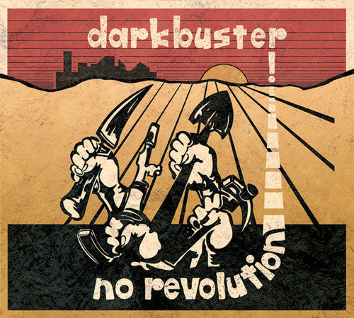 Darkbuster - No Revolution [LP] Vinyl Record