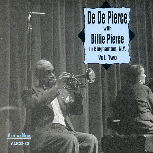 Pierce,de De / Pierce,billie - In Binghamton Ny 2 - Music CD