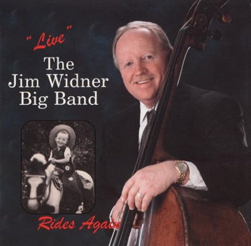 the album cover for Jim Widner Big Band - Live-Jim Widner Rides Again