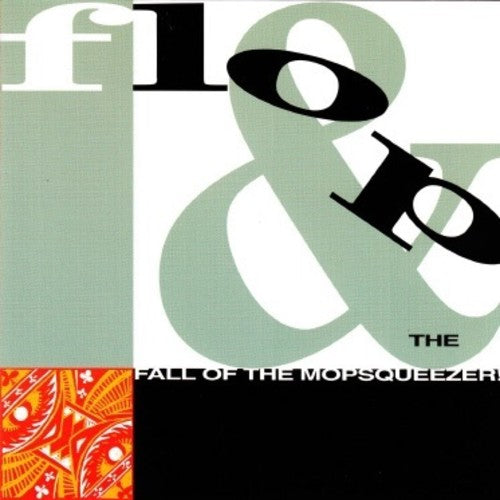 Flop - And The Fall Of The Mopsqueezer - Music CD