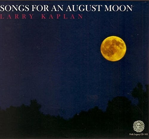 Kaplan,larry - Songs For An August Moon - Music CD