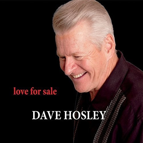 Hosley,dave - Love For Sale - Music CD