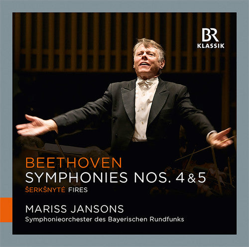 Jansons / Bavarian Radio Symphony Orchestra - Symphony Nos. 4 & 5 - Serksnyte: Fires Fires - Music CD