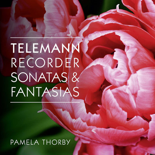 the album cover for Telemann / Thorby / Whelan / Mcgillivray / Kenny - Recorder Sonatas & Fantasias