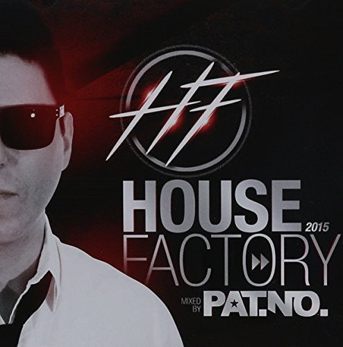 House Factory 2015 Mixe Par Pat. No / Various - House Factory 2015 Mixe Par Pat. No / Various - Music CD