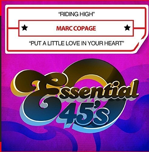 Copage,marc - Riding High / Put A Little Love In Your Heart - Music CD