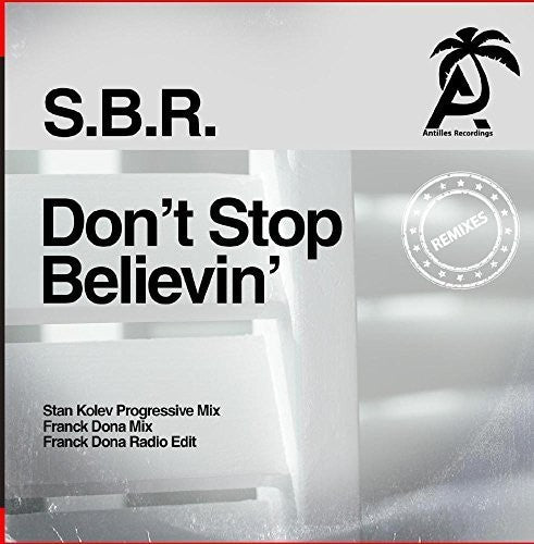 S.b.r. - Don't Stop Believin' - Music CD