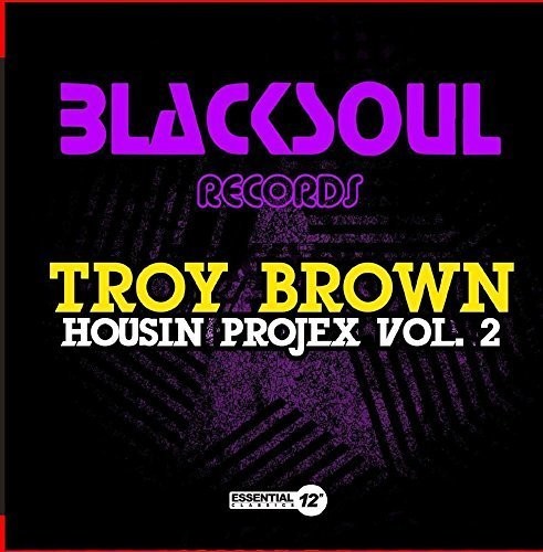 Brown,troy - Housin Projex 2 - Music CD