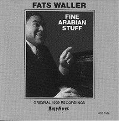 Waller,fats - Fine Arabian Stuff - Music CD
