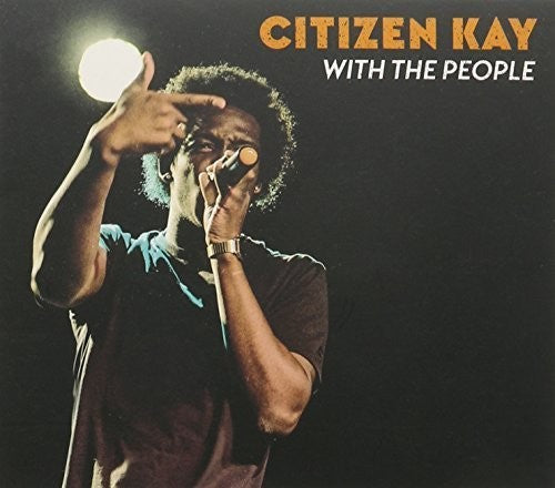 Citizen Kay - With The People - Music CD